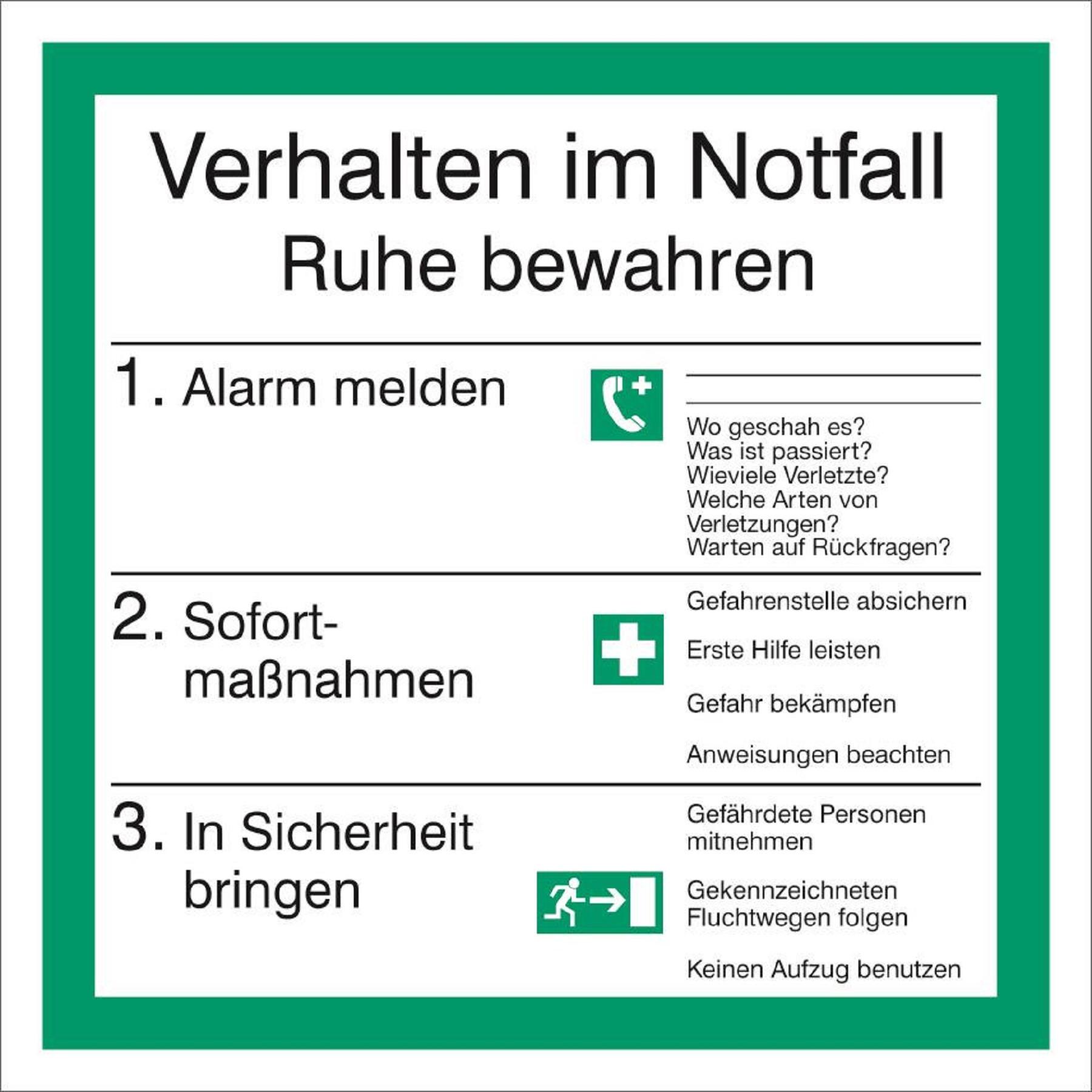Verhalten im Notfall Verhalten im Notfall