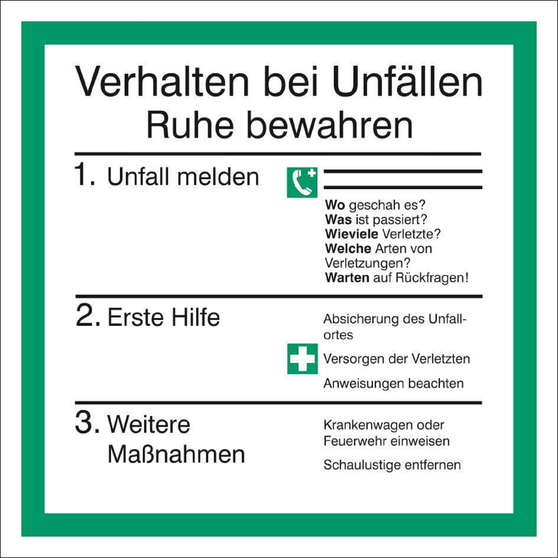 Verhalten bei Unfällen Verhalten bei Unfällen