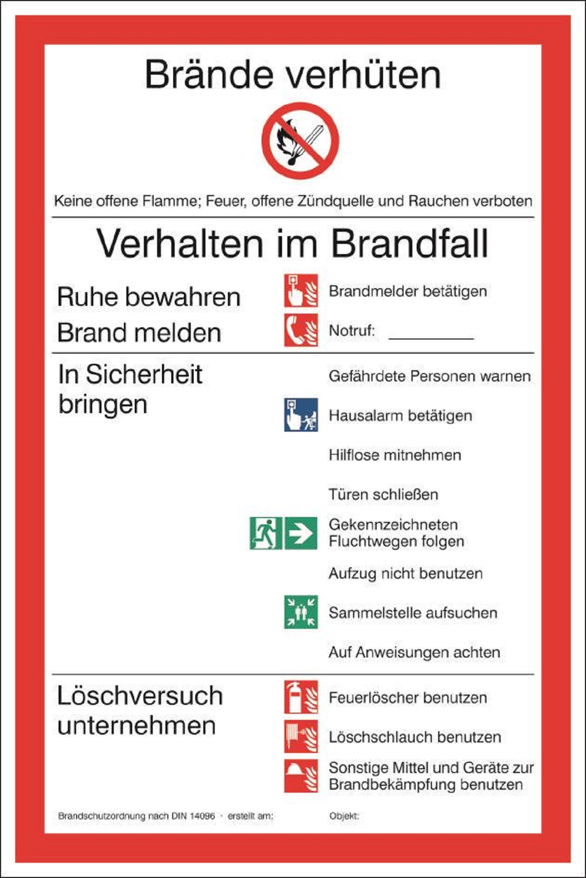 Brandschutzordnung BRD nach DIN 14096 Brandschutzordnung BRD nach DIN 14096